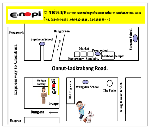 Enopi-Onnuut,2/7 H-Cape Building Sukhapiban 2 Road,Prawet Bangkok 10250